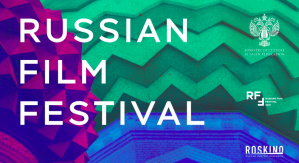 Russian Film Festival расширяет свою географию